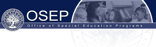 OSEP: Office of Special Education Programs